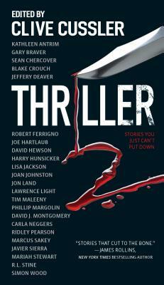 Thriller 2: Stories You Just Can't Put Down by Clive Cussler