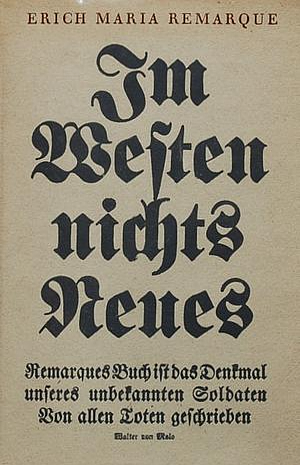 Im Westen nichts Neues by Erich Maria Remarque