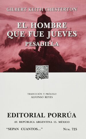 El Hombre que Fue Jueves: Pesadilla by G.K. Chesterton