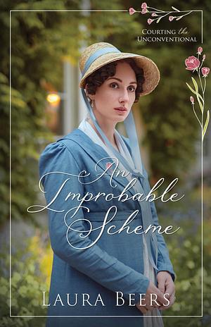 An Improbable Scheme by Laura Beers