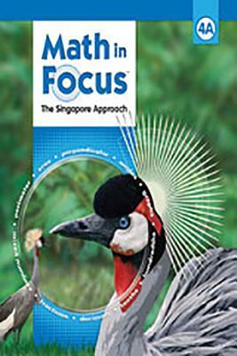 Math in Focus: Singapore Math: Homeschool Package, 1st Semester Grade 4 2010 by 