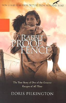 Follow the Rabbit-Proof Fence by Doris Garimara Pilkington