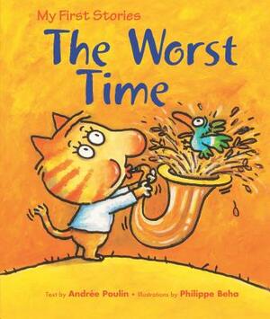 The Worst Time by Andrée Poulin