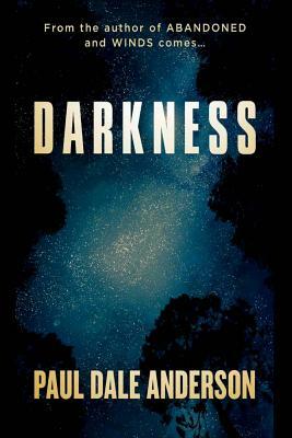 Darkness by Paul Dale Anderson