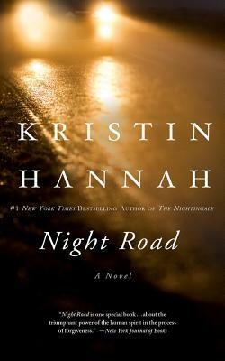 Night Road by Kristin Hannah