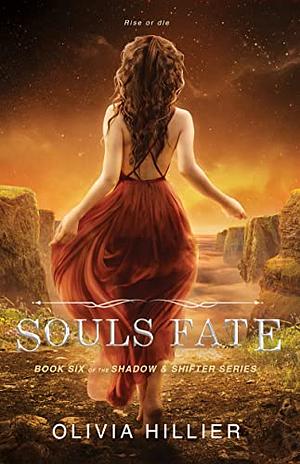 Souls Fate by Olivia Hillier