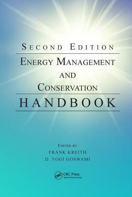 Energy Management and Conservation Handbook by 