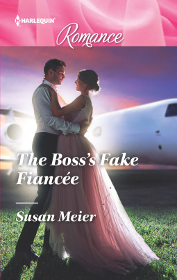 The Boss's Fake Fiancee by Susan Meier