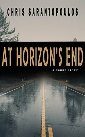 At Horizon's End by Chris Sarantopoulos