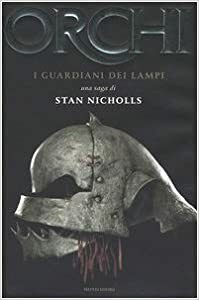 I guardiani dei lampi by Stan Nicholls, Riccardo Valla