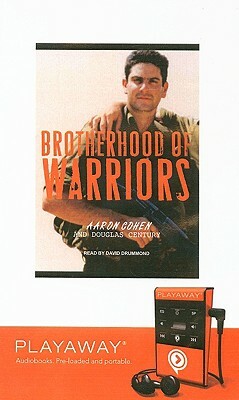 Brotherhood of Warriors [With Earphones] by Aaron Cohen