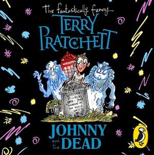Johnny and the Dead by Terry Pratchett
