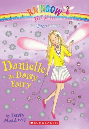 Danielle The Daisy Fairy by Daisy Meadows