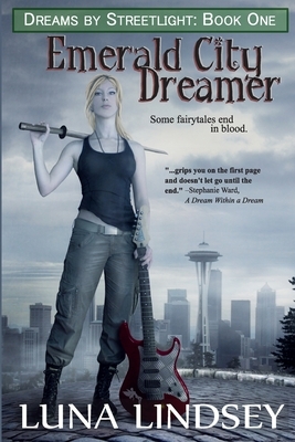 Emerald City Dreamer by Luna Corbden, Luna Lindsey