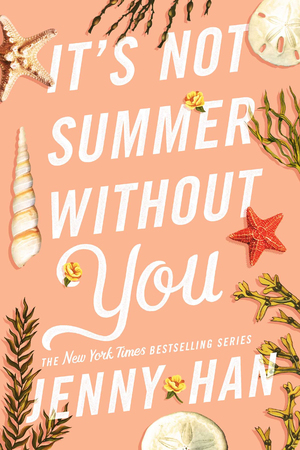 It's Not Summer Without You by Jenny Han