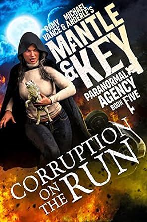 Corruption on the Run by Michael Anderle, Ramy Vance (R.E. Vance)
