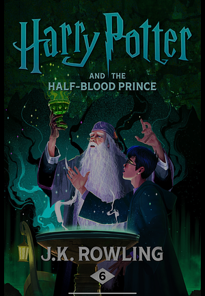 Harry Potter and The Half-Blood Prince by J.K. Rowling