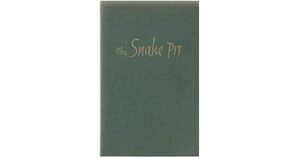 The Snake Pit by Mary Jane Ward