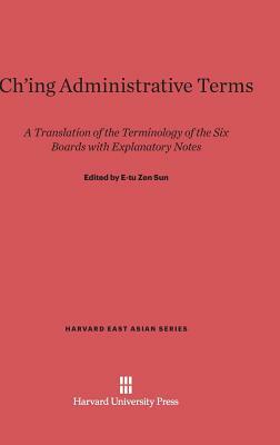 Ch'ing Administrative Terms by 