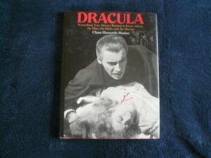 Dracula: Everything You Always Wanted To Know About The Man, The Myth And The Movie by Clare Haworth-Maden