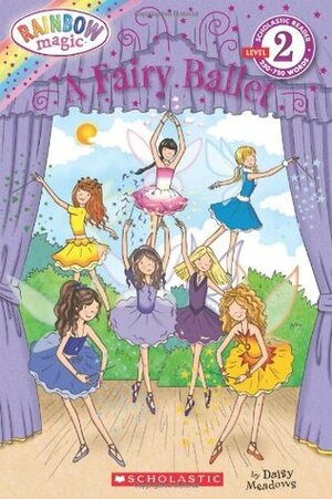 A Fairy Ballet by Georgie Ripper, Daisy Meadows