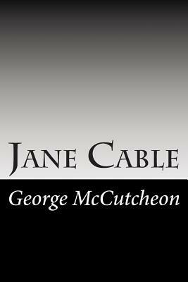 Jane Cable by George Barr McCutcheon