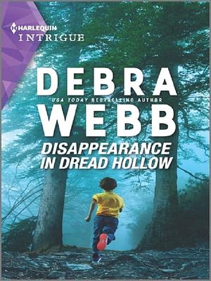 Disappearance in Dread Hollow by Debra Webb, Debra Webb