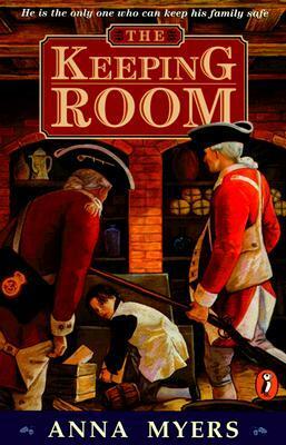 The Keeping Room by Anna Myers