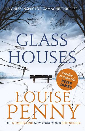 Glass Houses by Louise Penny