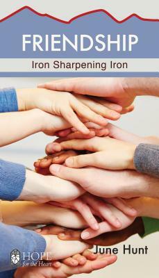 Friendship Minibook: Iron Sharpening Iron by June Hunt