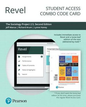 Revel for the Sociology Project 2.5: Introducing the Sociological Imagination -- Combo Access Card by Nyu Sociology Department, Jeff Manza, Richard Arum