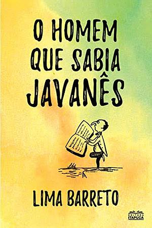 O Homem que Sabia Javanês by Lima Barreto, Lima Barreto