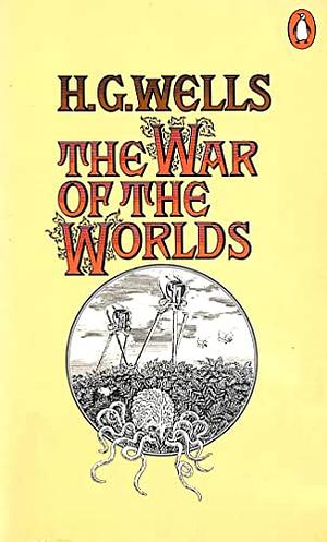 The War of the Worlds by H.G. Wells