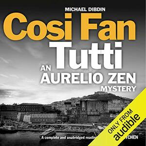 Così Fan Tutti by Michael Dibdin