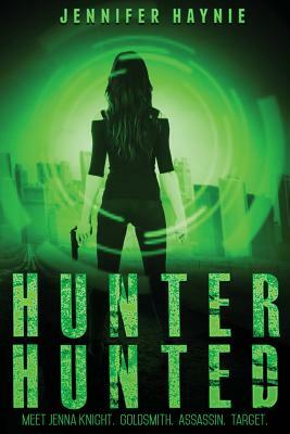 Hunter Hunted by Jennifer Haynie