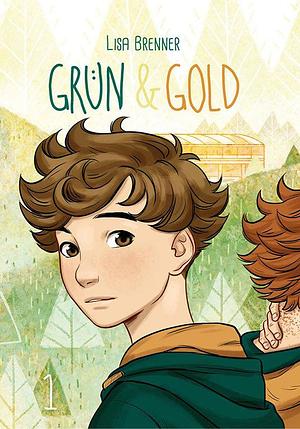 Green & Gold, Volume 1 by Lisa Brenner, Lisa Brenner