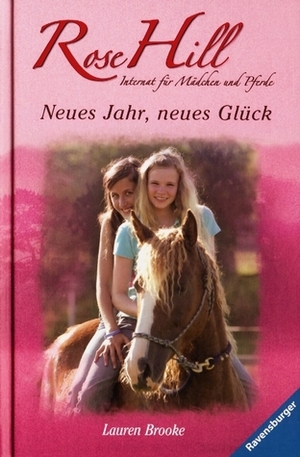 Neues Jahr, neues Glück by Miriam Margraf, Lauren Brooke