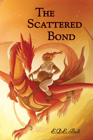 The Scattered Bond by E.D.E. Bell