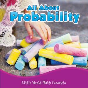 All about Probability by Carla Mooney