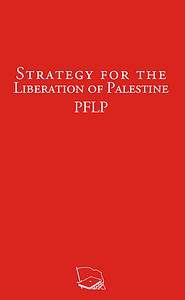 Strategy for the Liberation of Palestine by Popular Front for the Liberation of Palestine