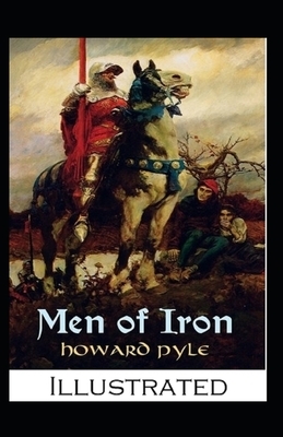 Men of Iron Illustrated by Howard Pyle