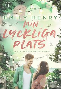 Min lyckliga plats by Emily Henry