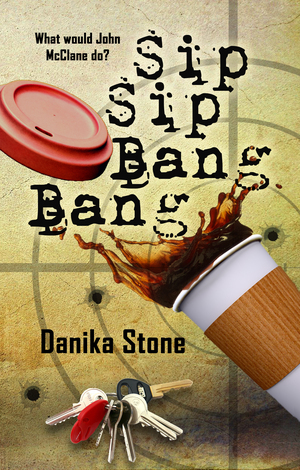 Sip Sip Bang Bang by Danika Stone