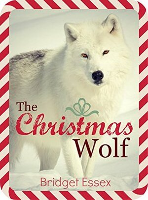 The Christmas Wolf by Bridget Essex