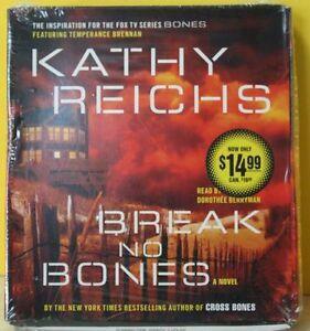 Break No Bones by Kathy Reichs