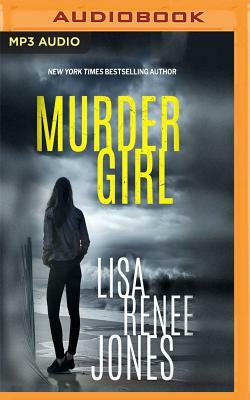 Murder Girl by Lisa Renee Jones