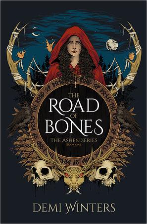 The Road of Bones by Demi Winters