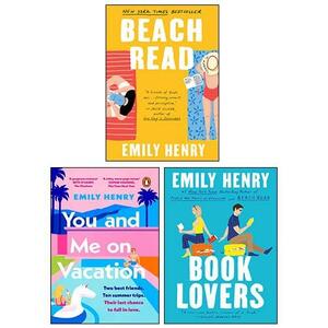 Book Lovers, Beach Read, You and Me on Vacation 3 Books Collection Set By Emily Henry by Emily Henry