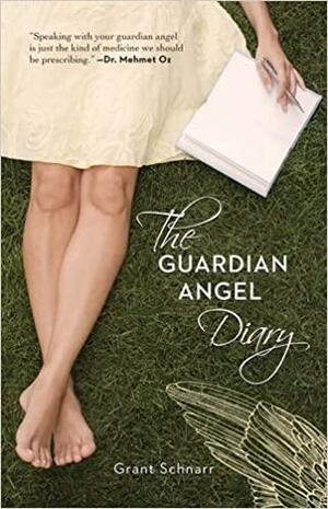 The Guardian Angel Diary by Grant Schnarr