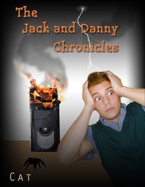 The Jack and Danny Chronicles by Fabian Black